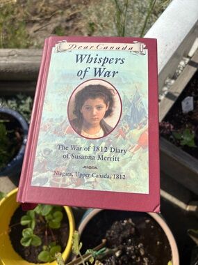 Dear Canada “Wispers Of War”